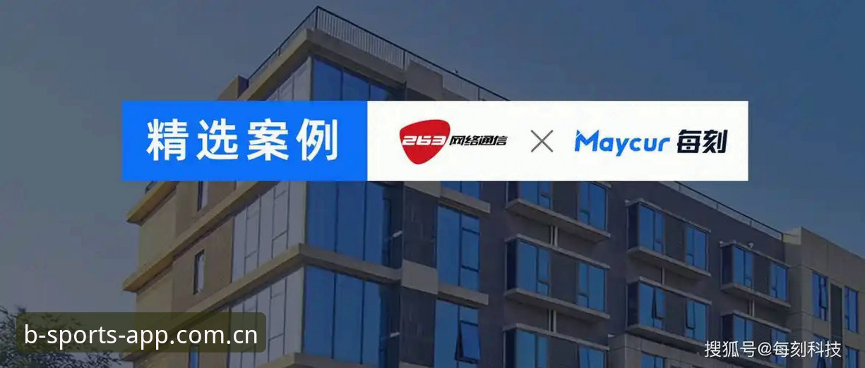 B体育官方认证 资深用户分享:B体育官方认证带来的数字娱乐新体验与使用心得
